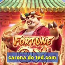 carona do ted.com